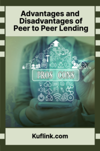 Advantages and Disadvantages of Peer to Peer Lending Pin